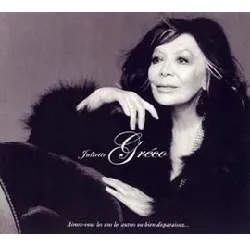 cd juliette gréco - aimez - vous les uns les autres ou bien disparaissez... (2003)