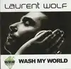 cd laurent wolf - wash my world (2008)