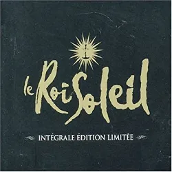 cd le roi soleil - intégrale édition limitée (2006)