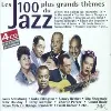 cd les 100 plus grands thèmes de jazz
