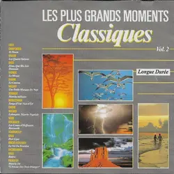 cd les plus grands moments classiques vol. 2 (1989)