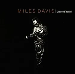 cd miles davis - live around the world (1996)