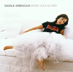 cd natalie imbruglia - white lilies island (2001)