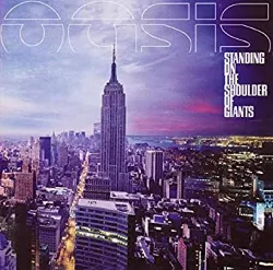 cd oasis (2) - standing on the shoulder of giants + bonus tracks (2000)