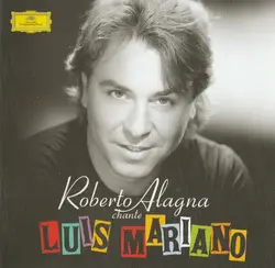 cd roberto alagna, paris symphonic orchestra - chante luis mariano (2005)