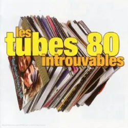 cd various - les tubes 80 introuvables