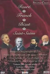 dvd fauré - franck - bizet - saint - saëns