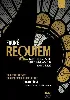 dvd requiem. pavane op.50. elegie op.24 super flumina babylonis. cantique de racine