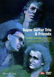 dvd the super guitar trio & friends