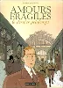 livre amours fragiles : le dernier printemps