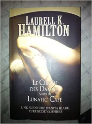 livre anita blake - tome 3 + tome 4 - le cirque des damnés + lunatic café