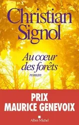 livre au coeur des forêts : roman