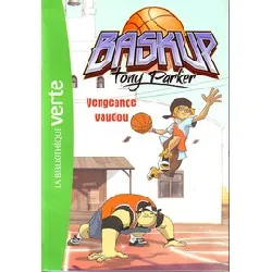 livre baskup tony parker vengeance vaudou