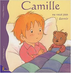 livre camille, tome 10 : camille ne veut pas dormir