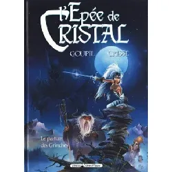 livre epee de cristal t01 le parfum