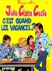livre julie, claire, cécile tome 6 - c'est quand les vacances ?