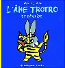 livre l'âne trotro se déguise - de 1 à 3 ans
