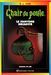 livre le fantome decapite. 4ème édition