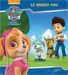 livre le robot fou