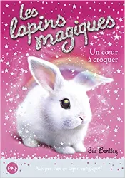 livre les lapins magiques, tome 1 : un coeur à croquer