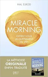 livre miracle morning : offrez - vous un supplément de vie