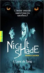 livre nightshade (tome 1 - lune de sang)