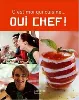 livre oui chef ! : c'est moi qui cuisine