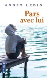livre pars avec lui: roman