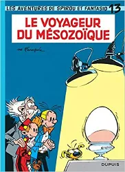 livre spirou et fantasio tome 13 - le voyageur du mésozoïque