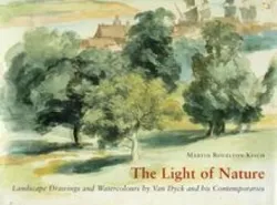 livre the light of nature : landscape drawings and watercolours by van dyck and his contemporaries