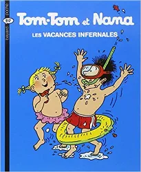 livre tom - tom et nana, tome 5 : les vacances infernales