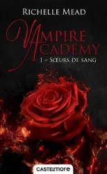 livre vampire academy tome 1 - soeurs de sang