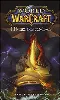livre world of warcraft : l'heure des ténèbres