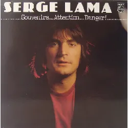 vinyle serge lama souvenirs... attention... danger (1980, gatefold sleeve, vinyl)
