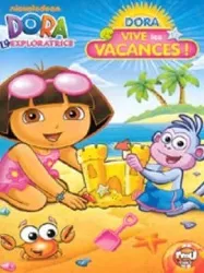 dvd dora l'exploratrice - vive les vacances !