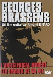 dvd georges brassens : l'anticlerical modéré + les images de sa vie