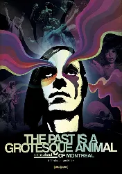 blu-ray of montreal the past is a grotesque animal dvd neuf