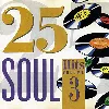 cd 25 soul hit vol three