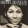 cd aretha franklin - le meilleur (1999)