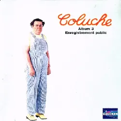 cd coluche album 3 (enregistrement public) (1997, cd)