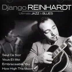 cd django reinhardt - ultimate jazz & blues (2004)