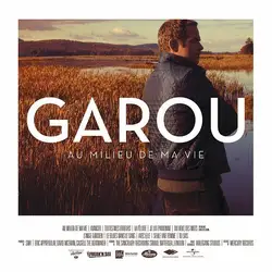 cd garou - au milieu de ma vie (2013)