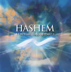 cd hashem - a lifetime to love (part 1) (2002)