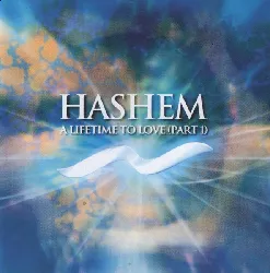 cd hashem a lifetime to love (part 1) (2002, cd)