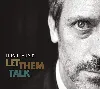 cd hugh laurie: let them talk
