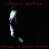 cd joe cocker, have a little faith,