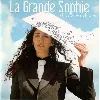cd la grande sophie - et si c'etait moi