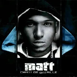cd matt - chant de bataille