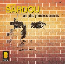cd michel sardou - ses plus grandes chansons