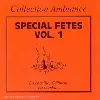 cd special fetes vol 1